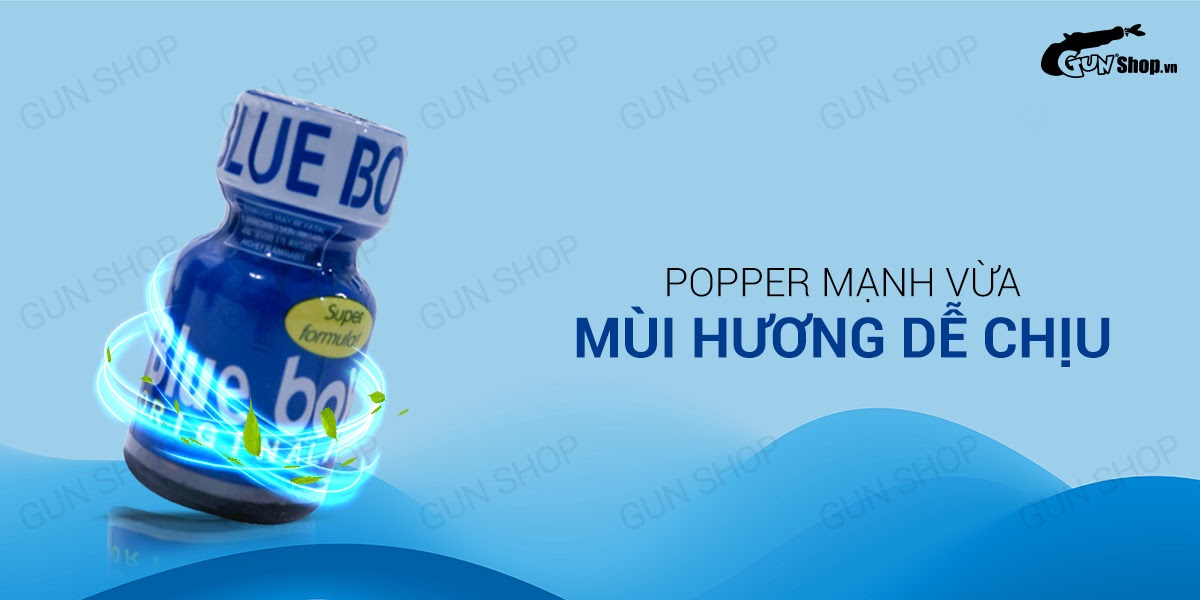 Cung cấp Popper Blue Boy Original 10ml chính hãng Mỹ USA PWD hàng xách tay