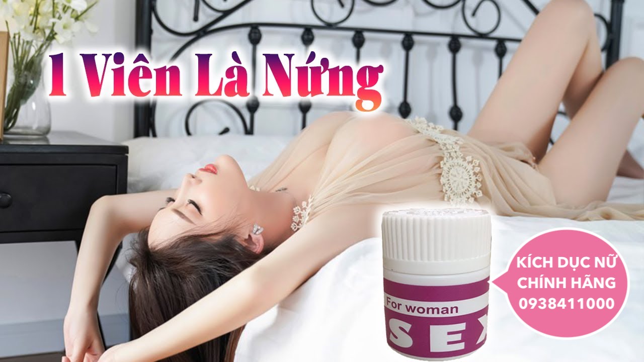 Đánh giá Sex For Woman thuốc kích dục nữ dạng viên chính hãng hiệu quả cực mạnh nhập khẩu Đánh giá Sex For Woman thuốc kích dục nữ dạng viên chính hãng hiệu quả cực mạnh nhập khẩu